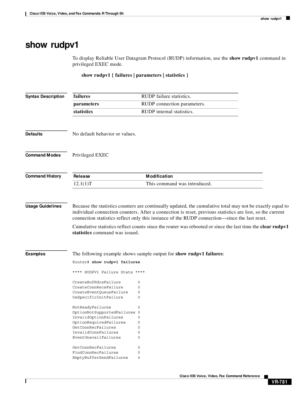 Cisco Systems VR-561 manual Show rudpv1 failures parameters statistics, Statistics command was issued, VR-781 