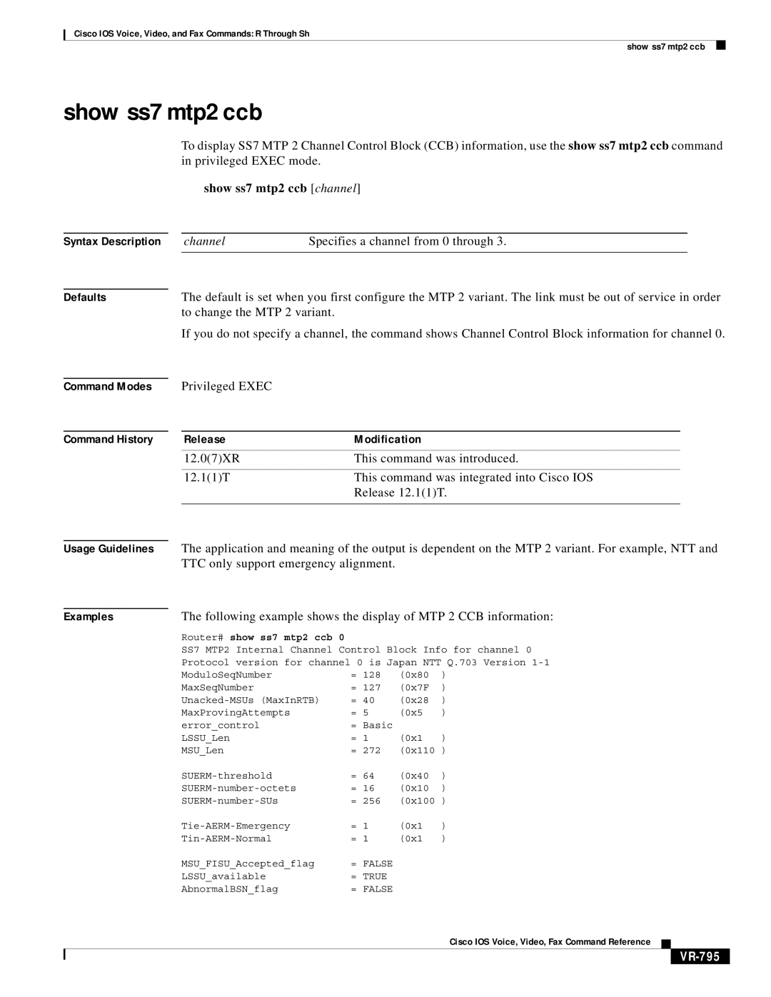 Cisco Systems VR-561 manual Show ss7 mtp2 ccb channel, VR-795, = False, = True 