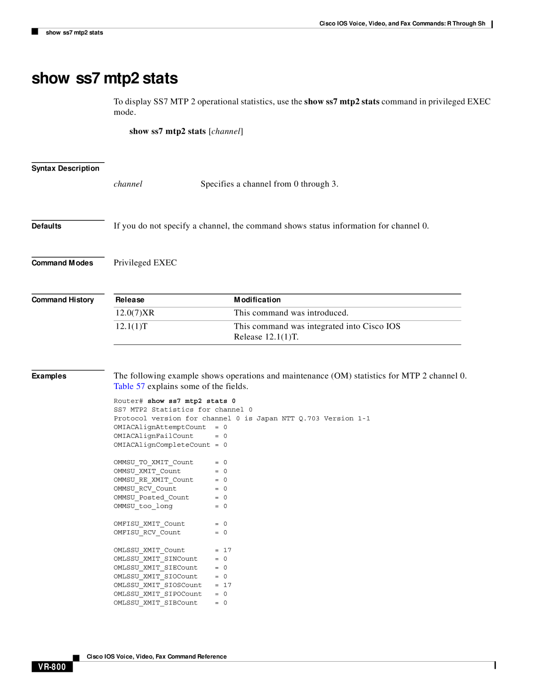 Cisco Systems VR-561 Show ss7 mtp2 stats channel, Explains some of the fields, VR-800, Router# show ss7 mtp2 stats 