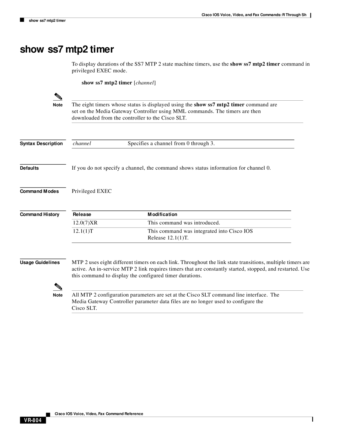 Cisco Systems VR-561 manual Show ss7 mtp2 timer channel, VR-804 