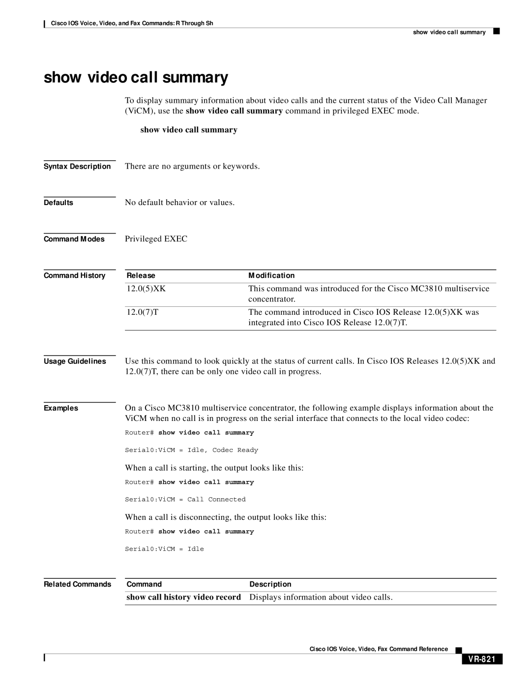 Cisco Systems VR-561 manual Show video call summary, VR-821 