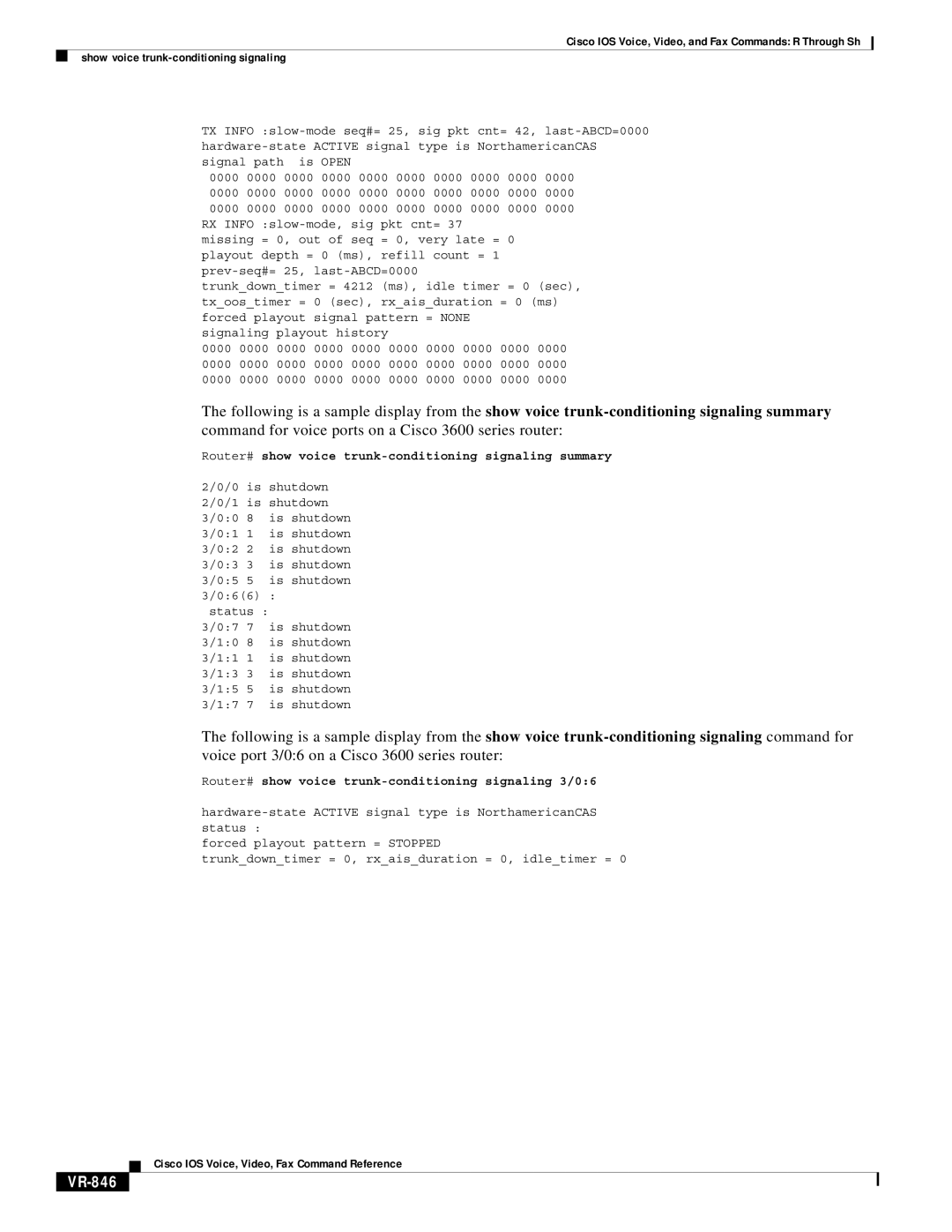 Cisco Systems VR-561 manual Command for voice ports on a Cisco 3600 series router, VR-846, = None 