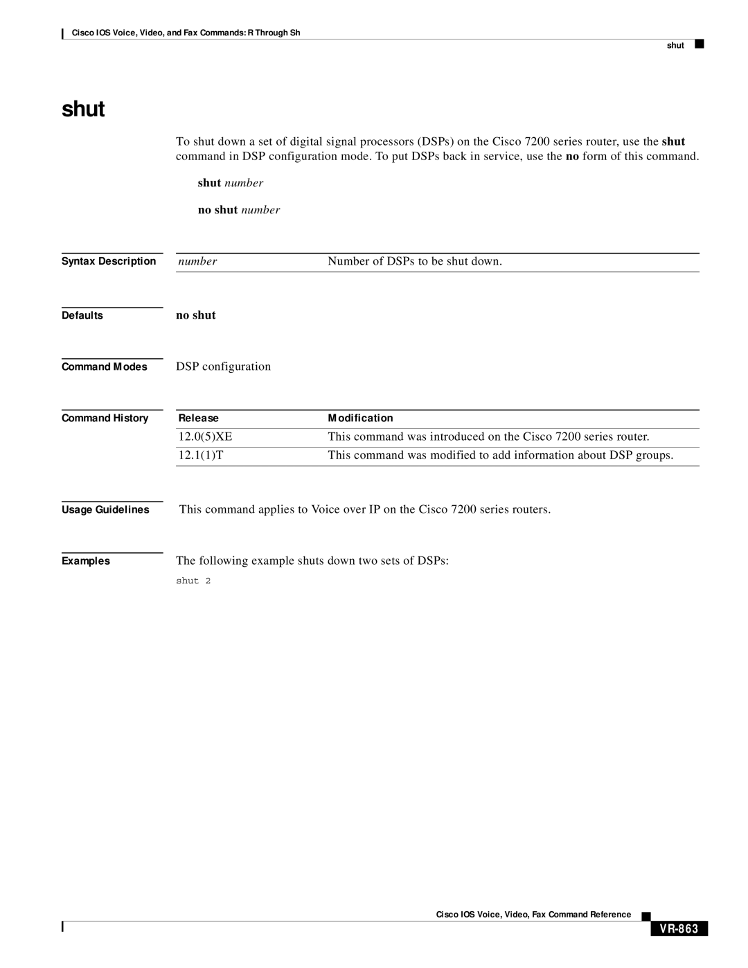 Cisco Systems VR-561 manual Shut number no shut number, Following example shuts down two sets of DSPs, VR-863 