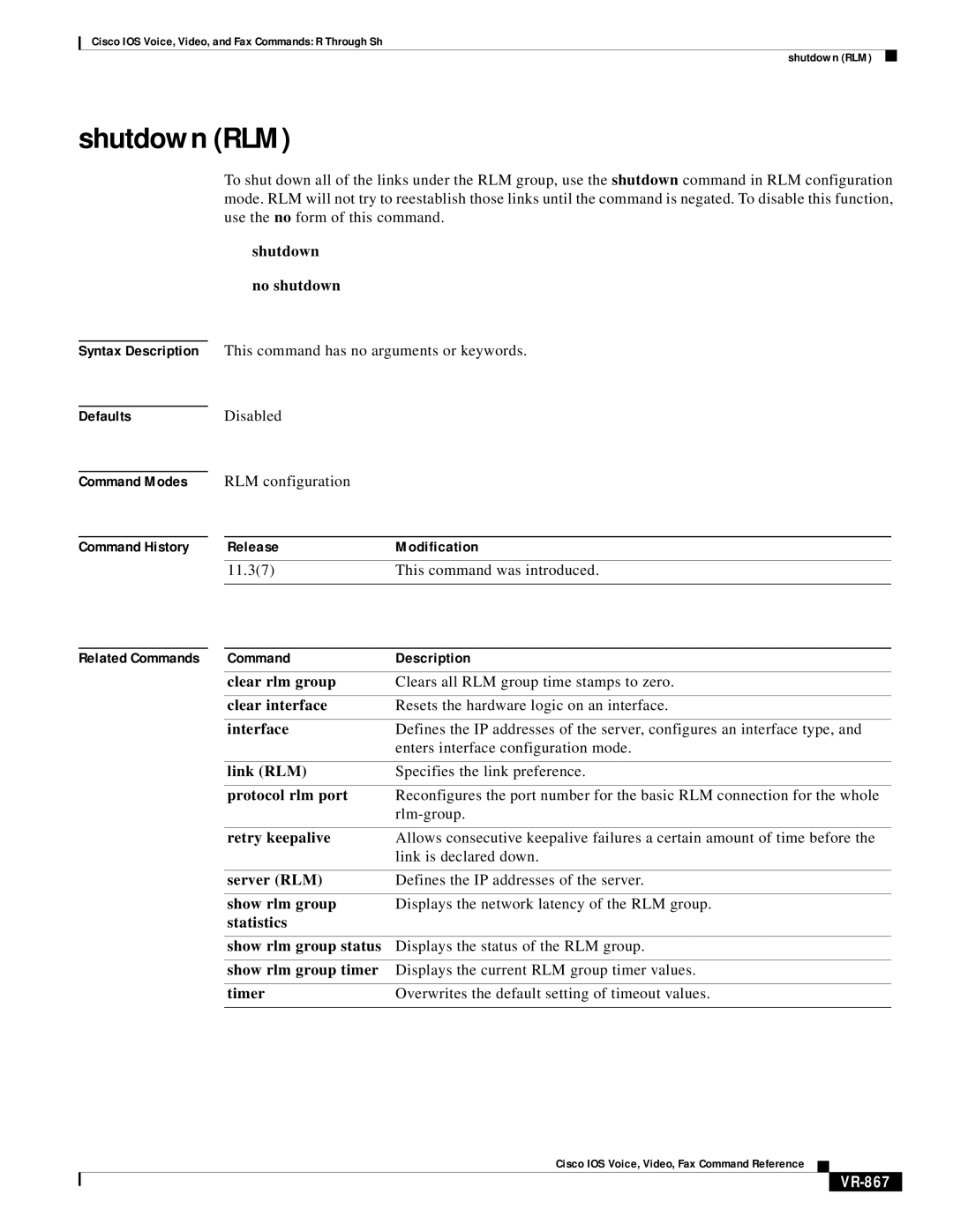 Cisco Systems VR-561 manual Shutdown RLM, Rlm-group, Statistics Show rlm group status, VR-867 