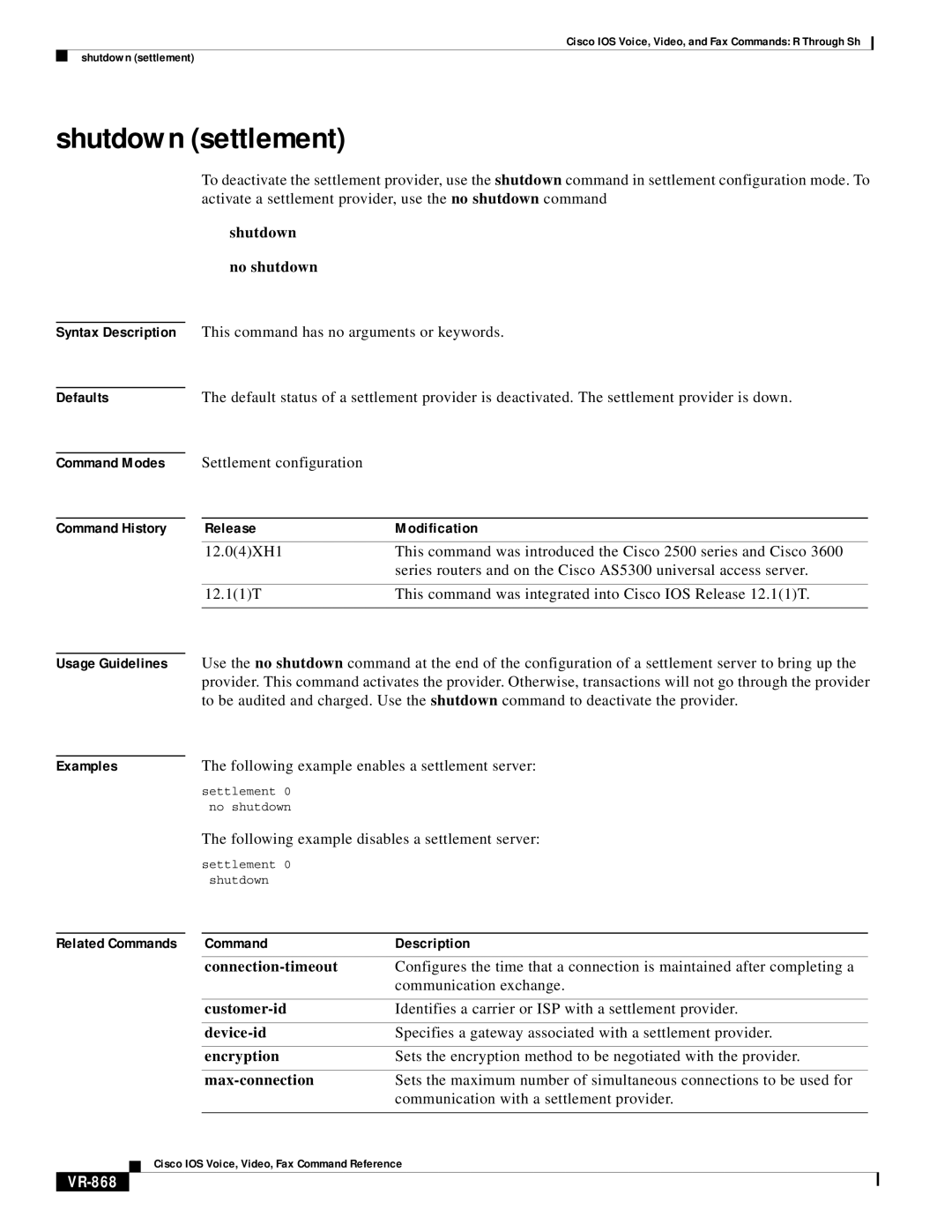 Cisco Systems VR-561 Shutdown settlement, Following example enables a settlement server, Communication exchange, VR-868 