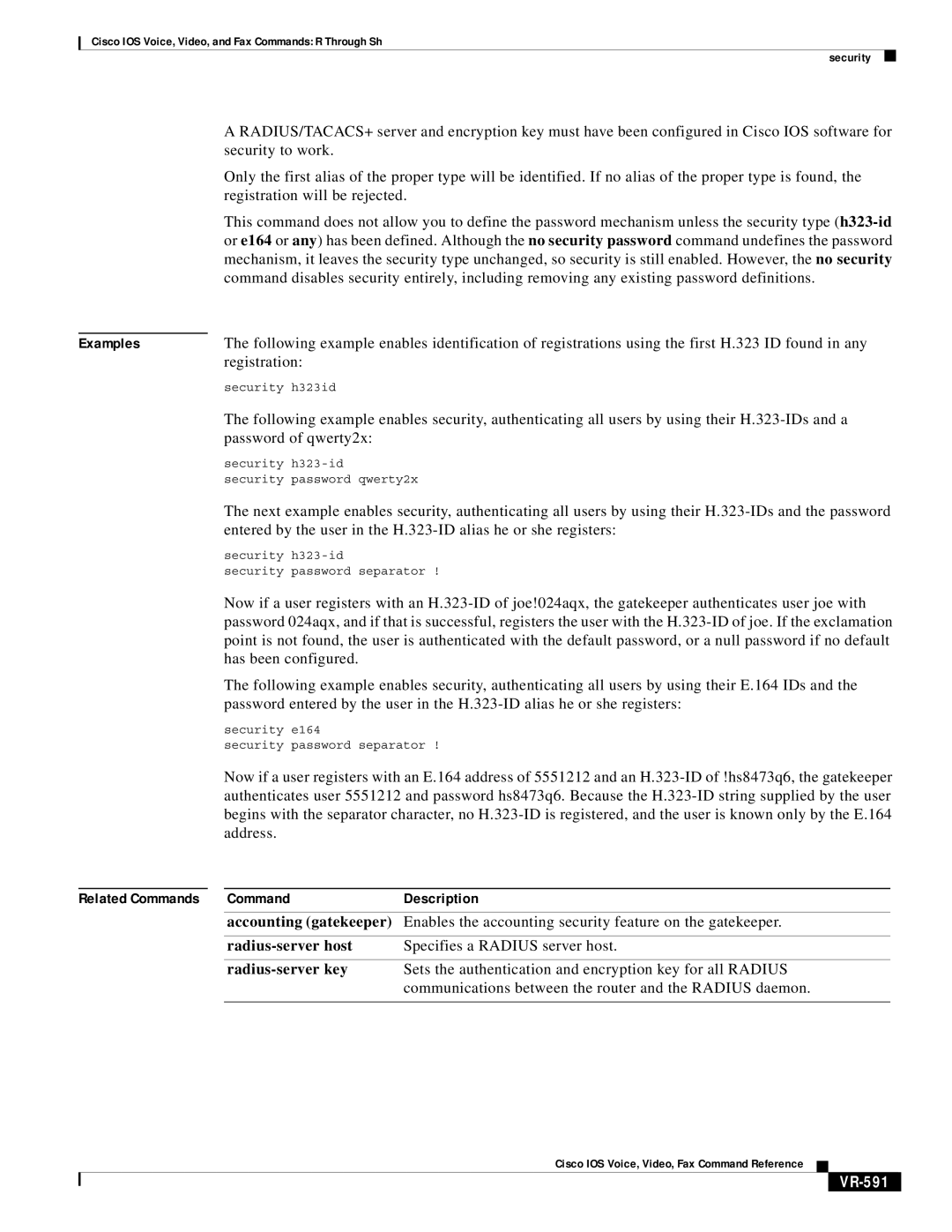 Cisco Systems VR-561 manual Accounting gatekeeper, Radius-server host, Radius-server key, VR-591 