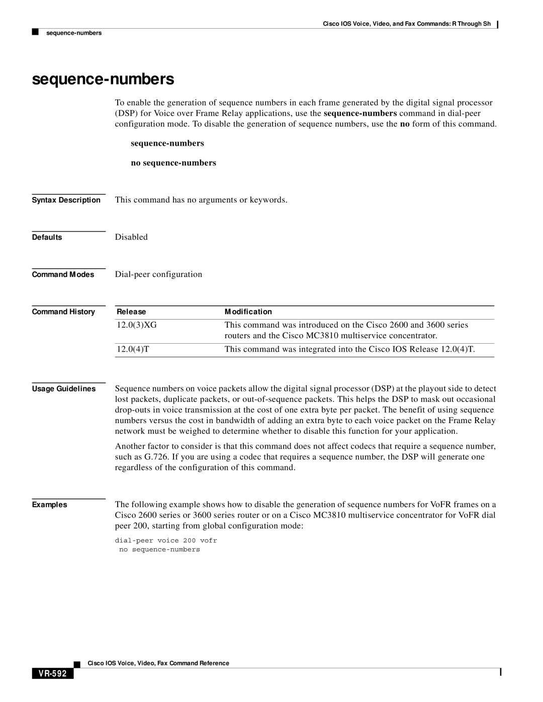 Cisco Systems VR-561 Sequence-numbers No sequence-numbers, Regardless of the configuration of this command, VR-592 