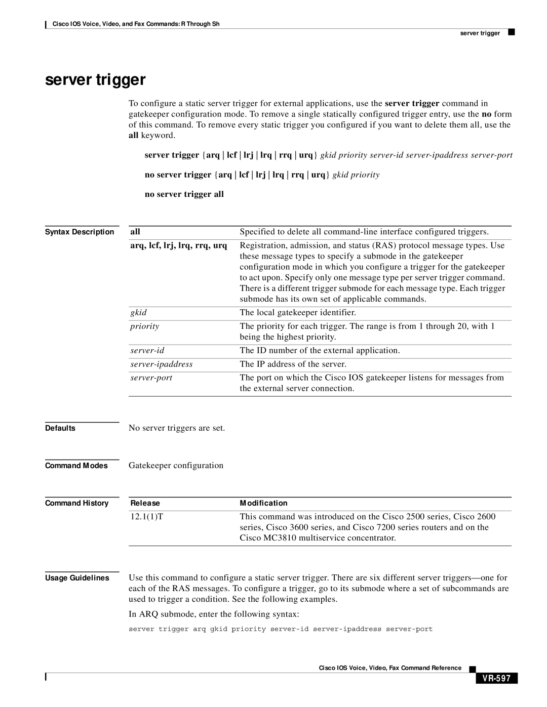 Cisco Systems VR-561 manual Server trigger, VR-597 