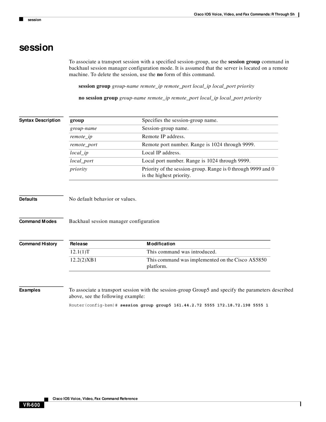 Cisco Systems VR-561 manual Session, Group, VR-600 