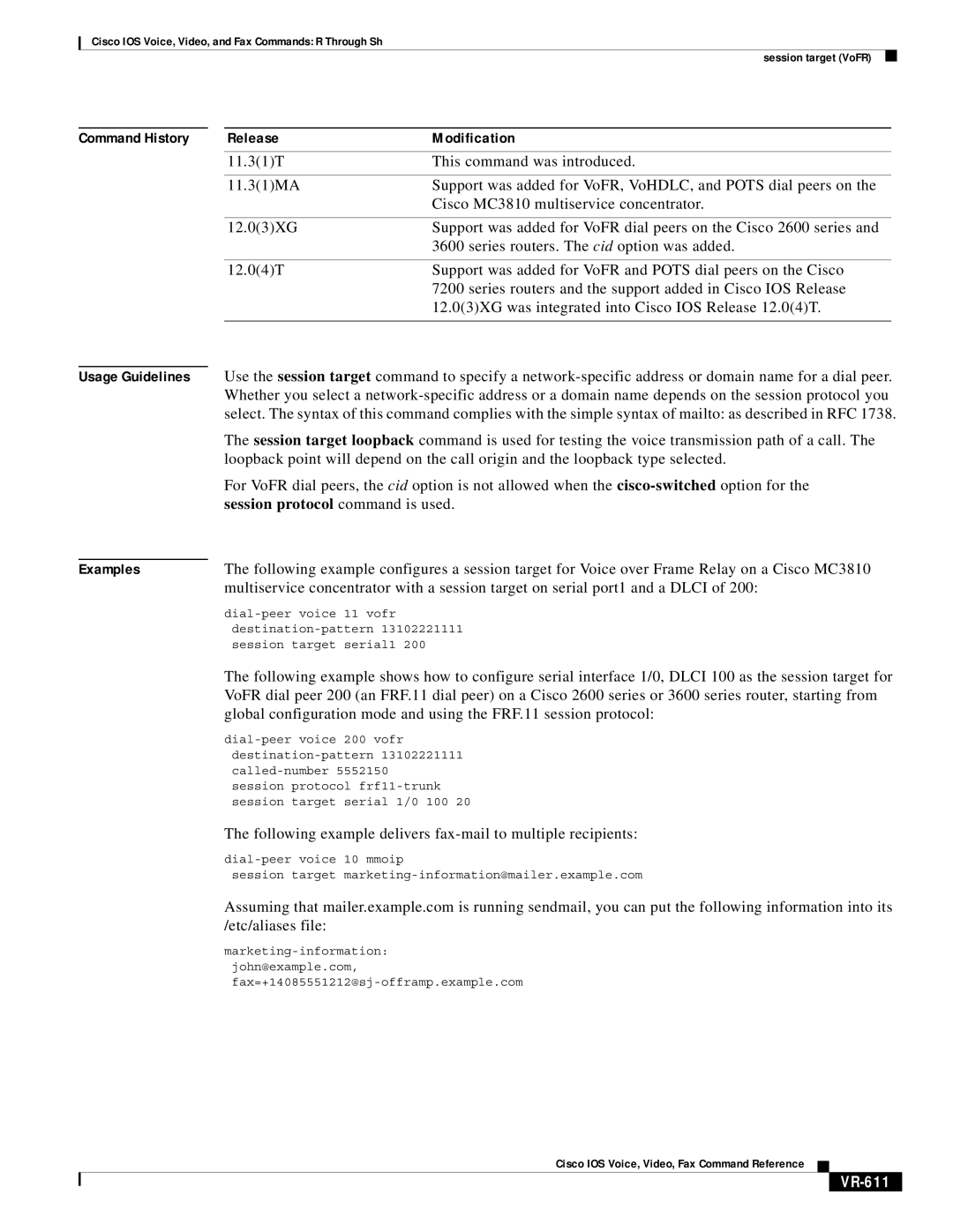 Cisco Systems VR-561 manual Session protocol command is used, VR-611 