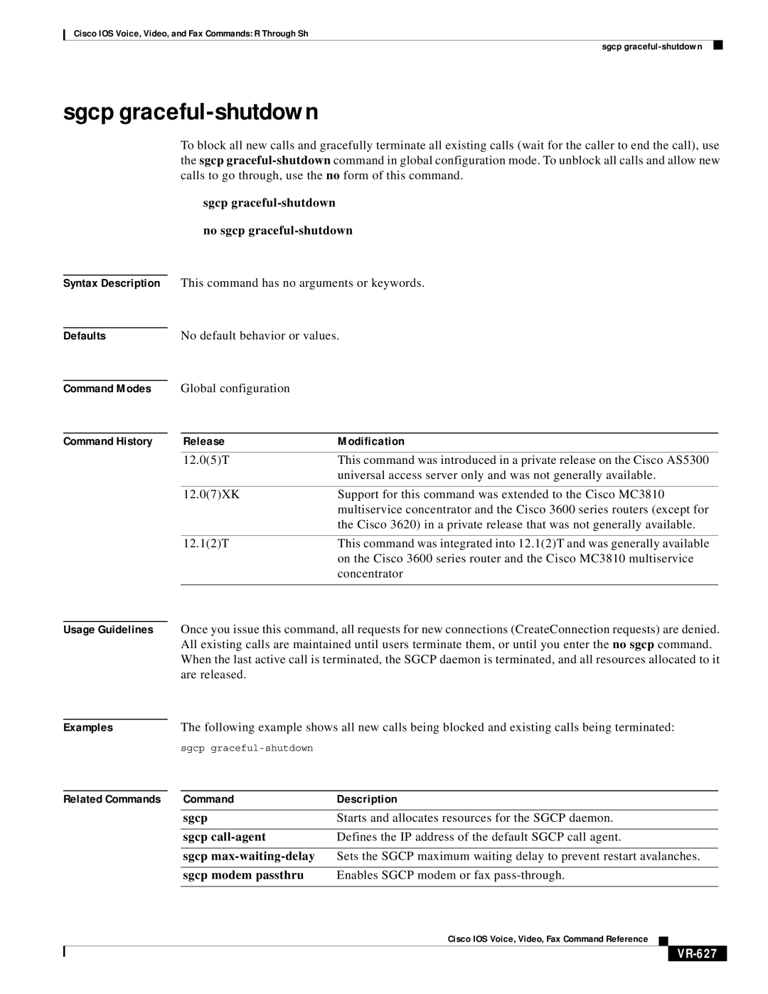 Cisco Systems VR-561 manual Sgcp graceful-shutdown No sgcp graceful-shutdown, Sgcp call-agent, VR-627 