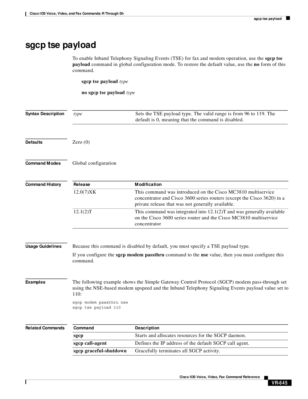 Cisco Systems VR-561 manual Sgcp tse payload type no sgcp tse payload type, Zero Global configuration, VR-645 