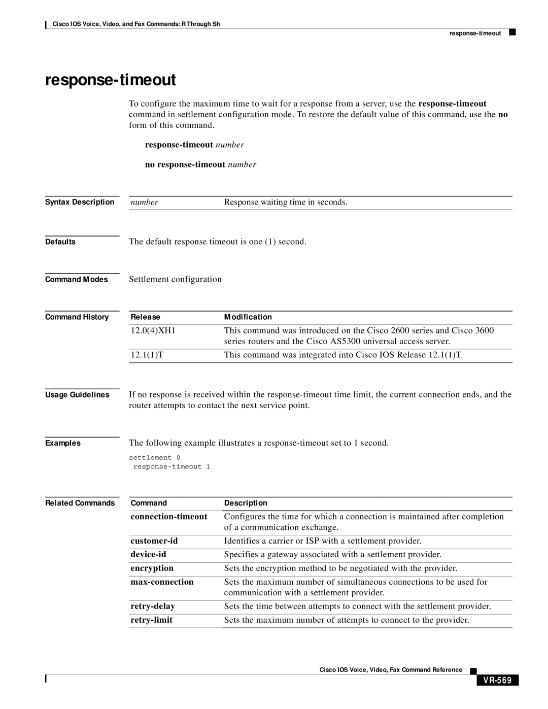 Cisco Systems VR-561 manual Response-timeout, Defaults Command Modes Command History, VR-569 