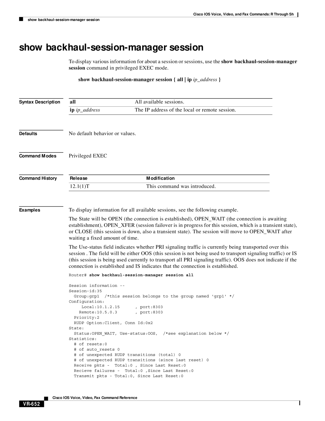 Cisco Systems VR-561 manual Show backhaul-session-manager session all ip ipaddress, VR-652 