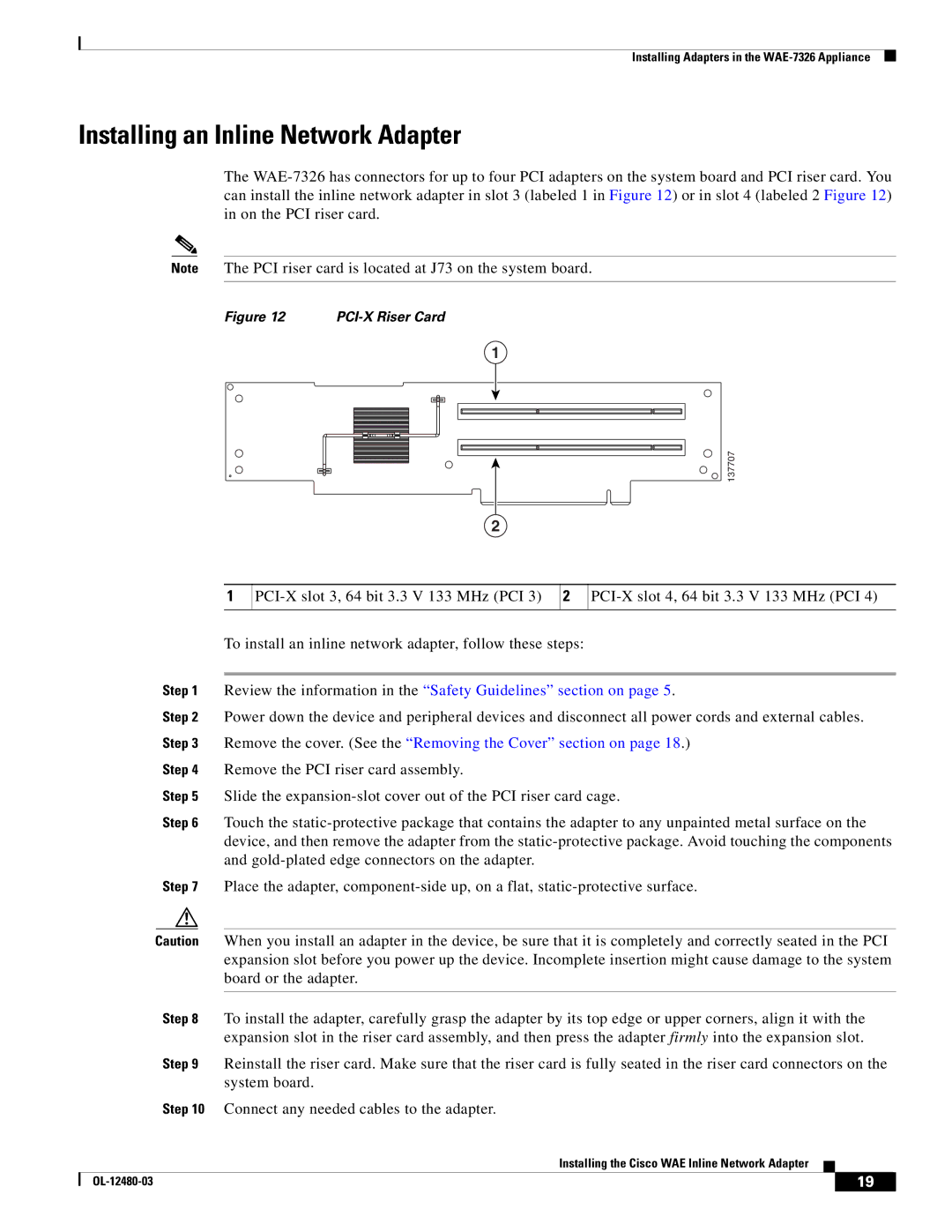 Cisco Systems WAE-7371-K9, WAE-7341-K9, WAE-611-K9, WAE-674-K9, WAE-511-K9, WAE-612-K9, WAE-7326-K9, WAE-512-K9 PCI-X Riser Card 