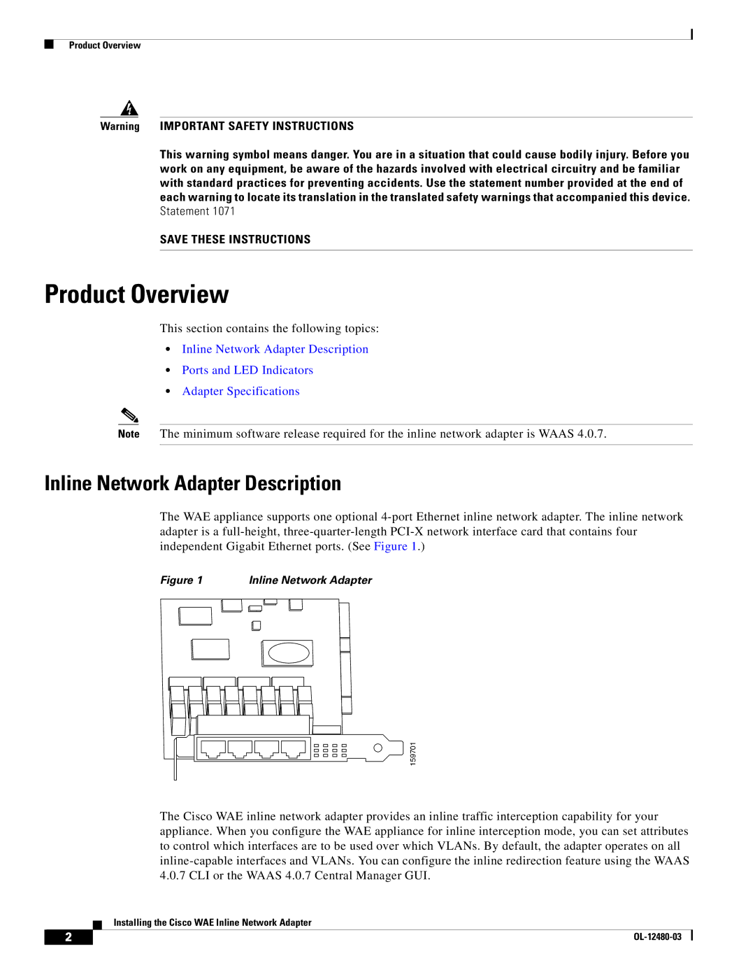 Cisco Systems WAE-611-K9, WAE-7341-K9, WAE-7371-K9, WAE-674-K9 manual Product Overview, Inline Network Adapter Description 