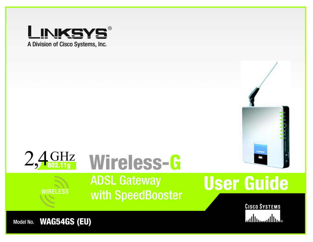 Cisco Systems WAG54GS (EU) manual GHz .11g Wireless- G 