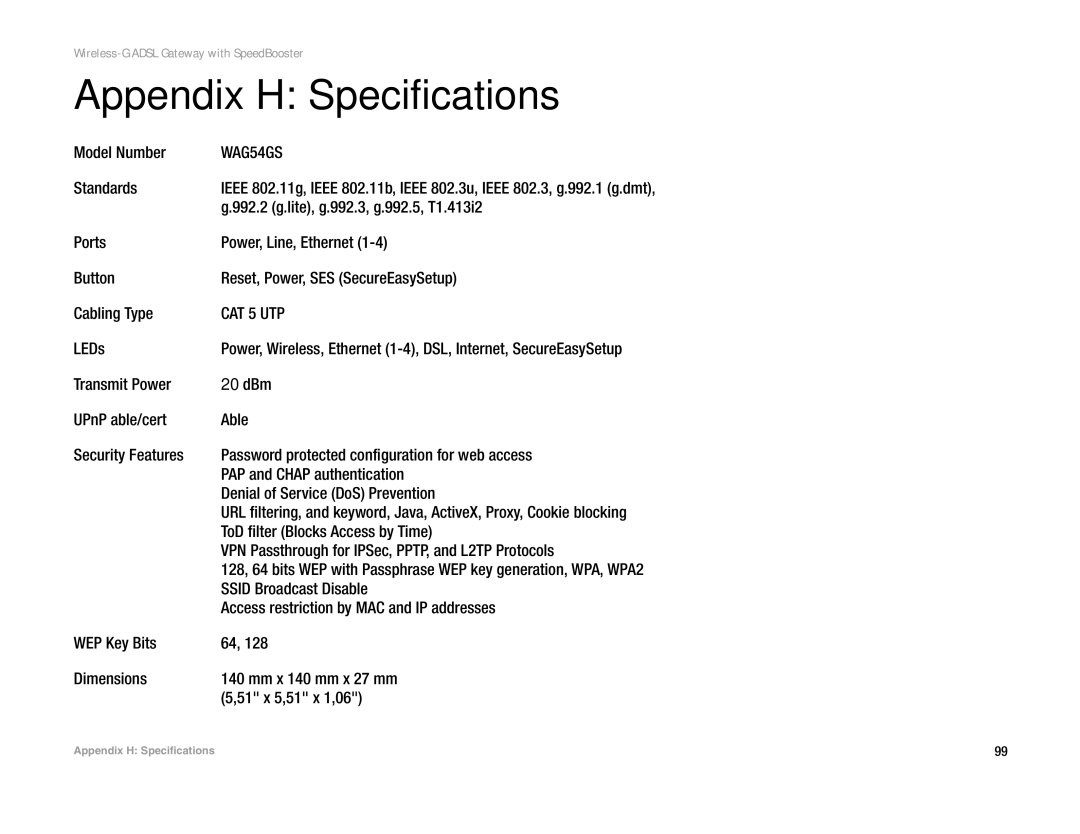 Cisco Systems WAG54GS (EU) manual Appendix H Specifications 