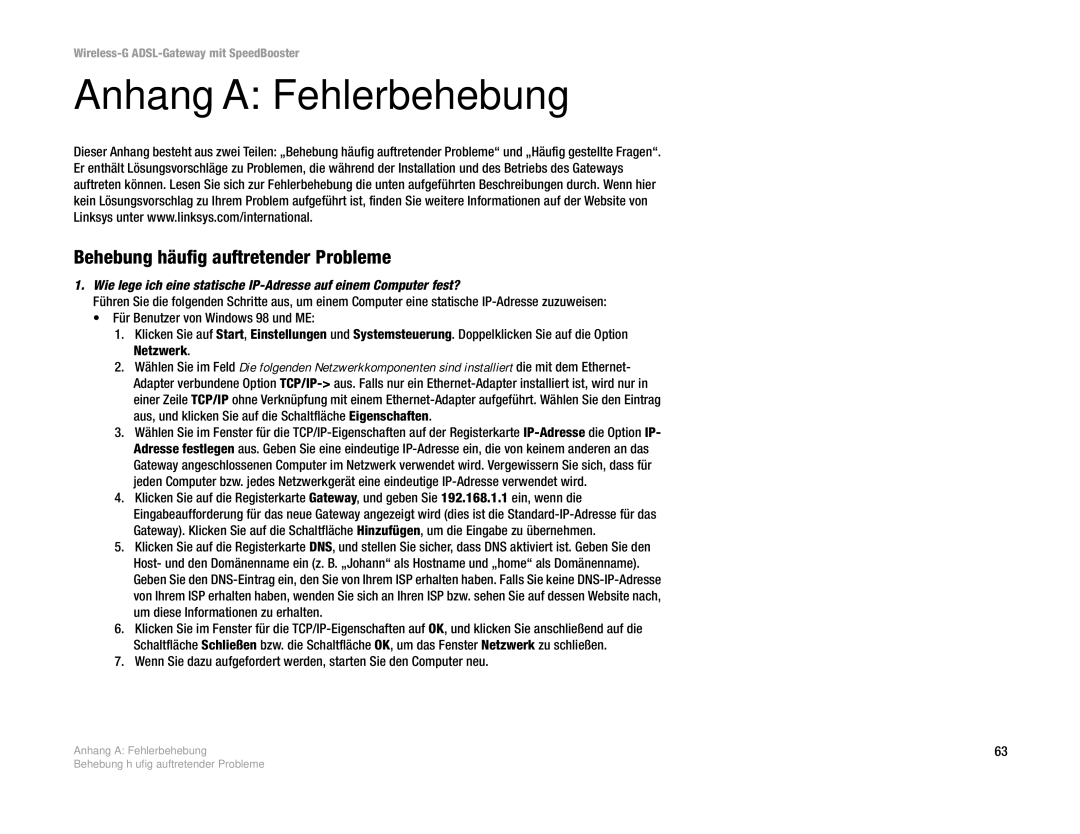 Cisco Systems WAG54GS (EU) manual Anhang a Fehlerbehebung, Behebung häufig auftretender Probleme 