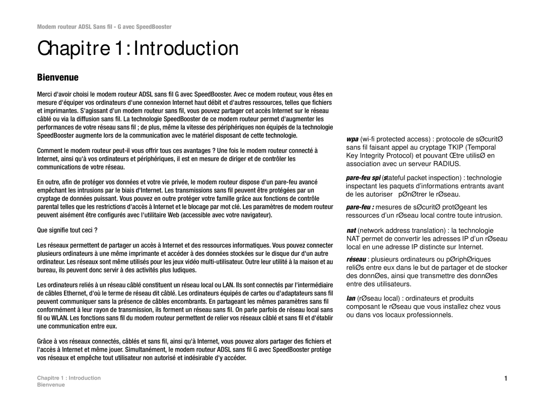 Cisco Systems WAG54GS (EU) manual Chapitre 1 Introduction, Bienvenue, Que signifie tout ceci ? 