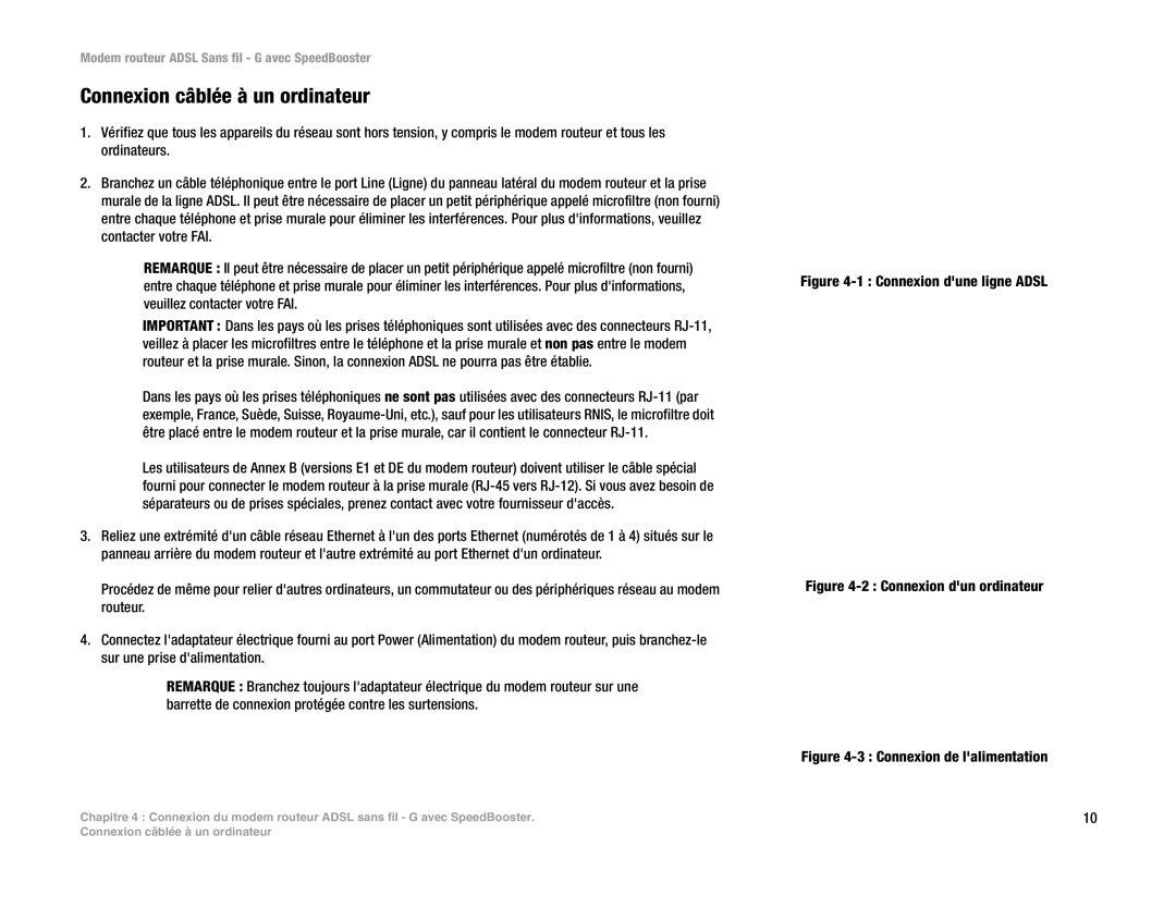 Cisco Systems WAG54GS (EU) manual Connexion câblée à un ordinateur, Connexion dune ligne Adsl 