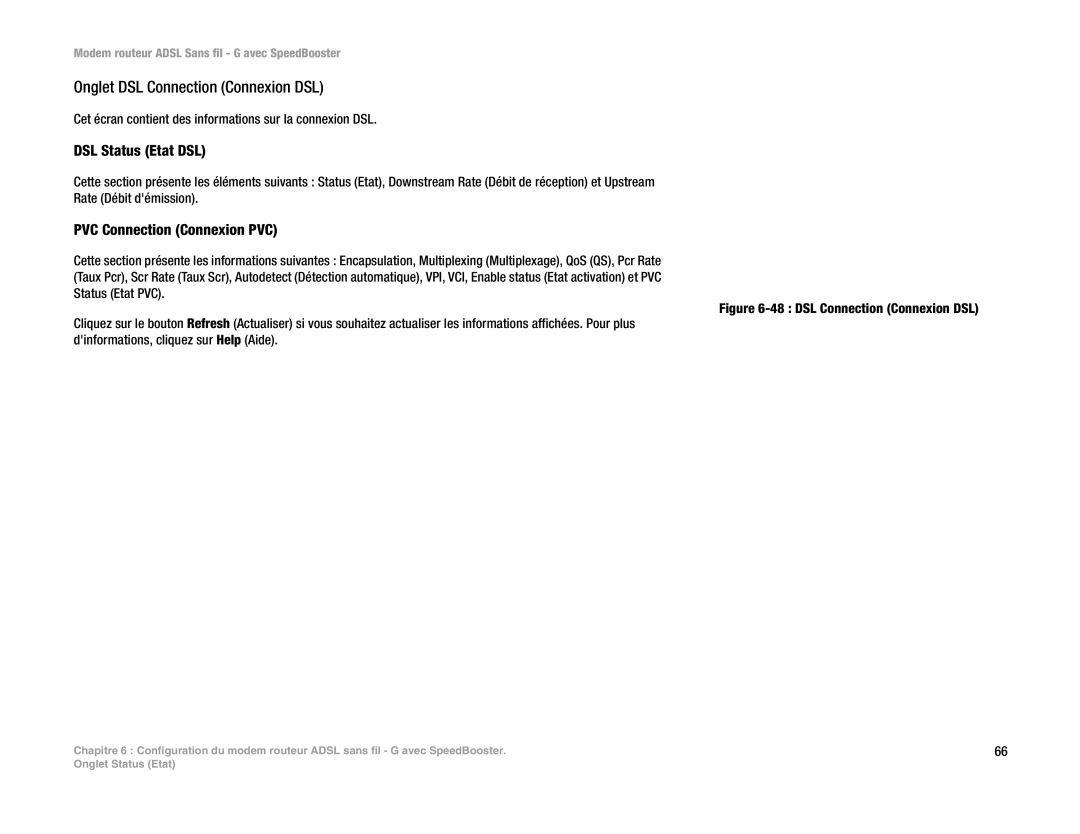 Cisco Systems WAG54GS (EU) manual Onglet DSL Connection Connexion DSL, DSL Status Etat DSL, PVC Connection Connexion PVC 