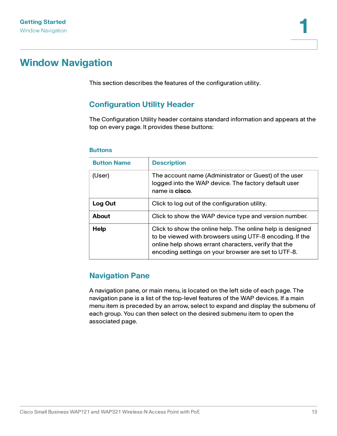 Cisco Systems WAP321 Window Navigation, Configuration Utility Header, Navigation Pane, Buttons Button Name Description 