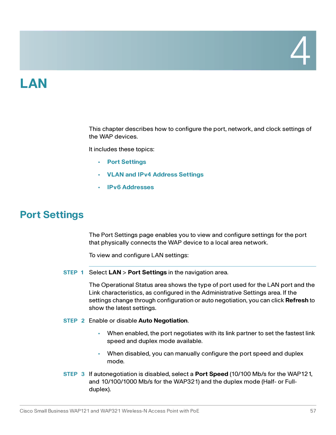 Cisco Systems WAP321, WAP121 manual Port Settings Vlan and IPv4 Address Settings IPv6 Addresses 