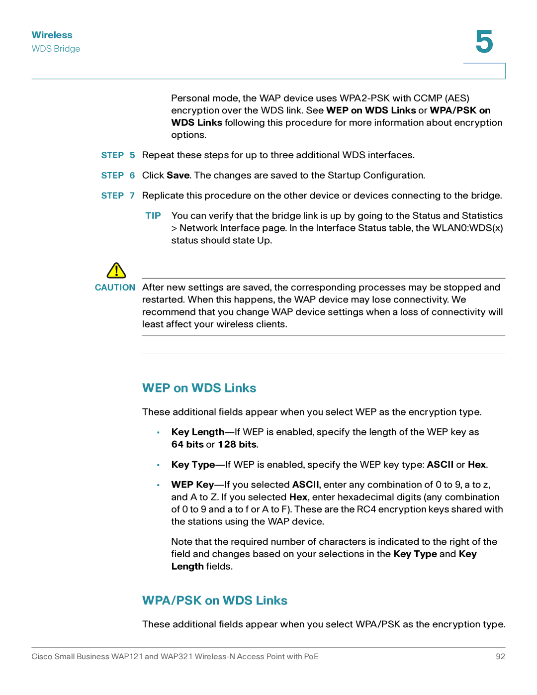 Cisco Systems WAP121, WAP321 manual WEP on WDS Links, WPA/PSK on WDS Links 