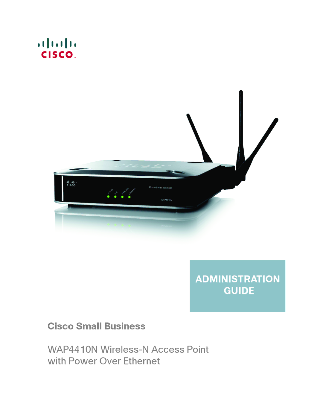 Cisco Systems WAP4410N manual Administration Guide 