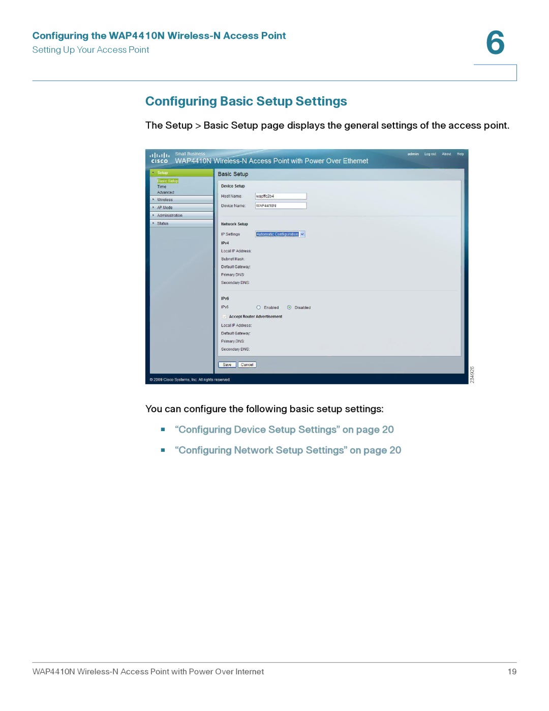 Cisco Systems WAP4410N manual Configuring Basic Setup Settings 