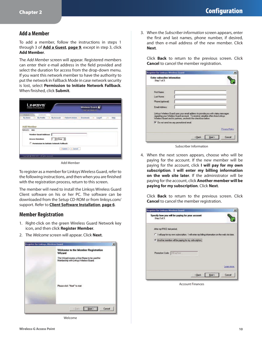 Cisco Systems WAP54G manual Add a Member, Member Registration 