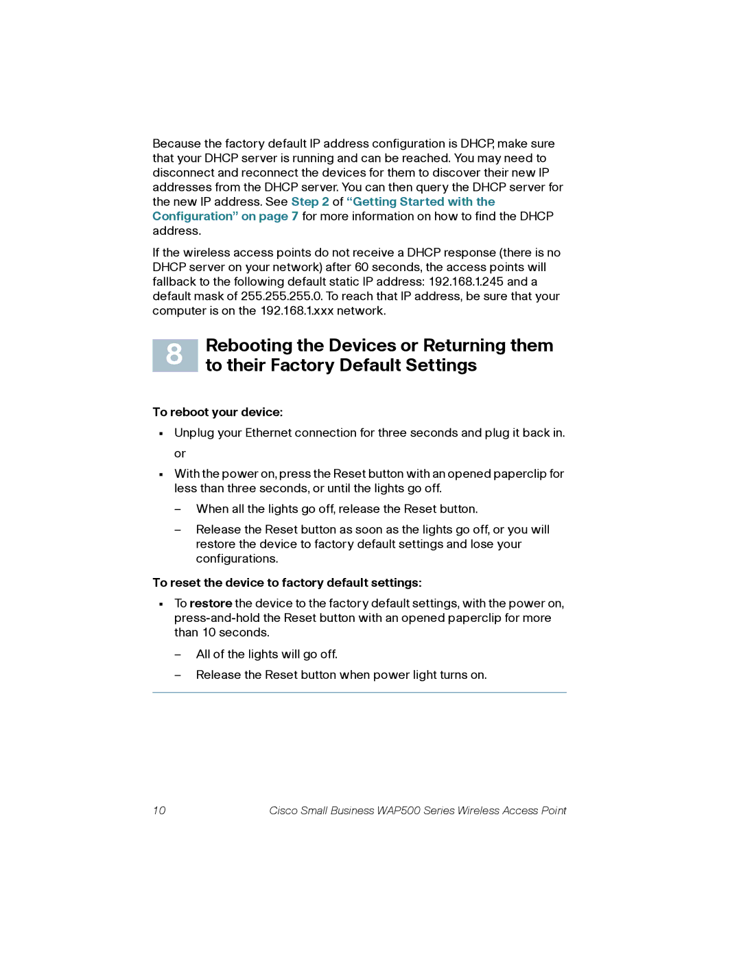 Cisco Systems WAP561AK9 quick start Rebooting the Devices or Returning them, To their Factory Default Settings 