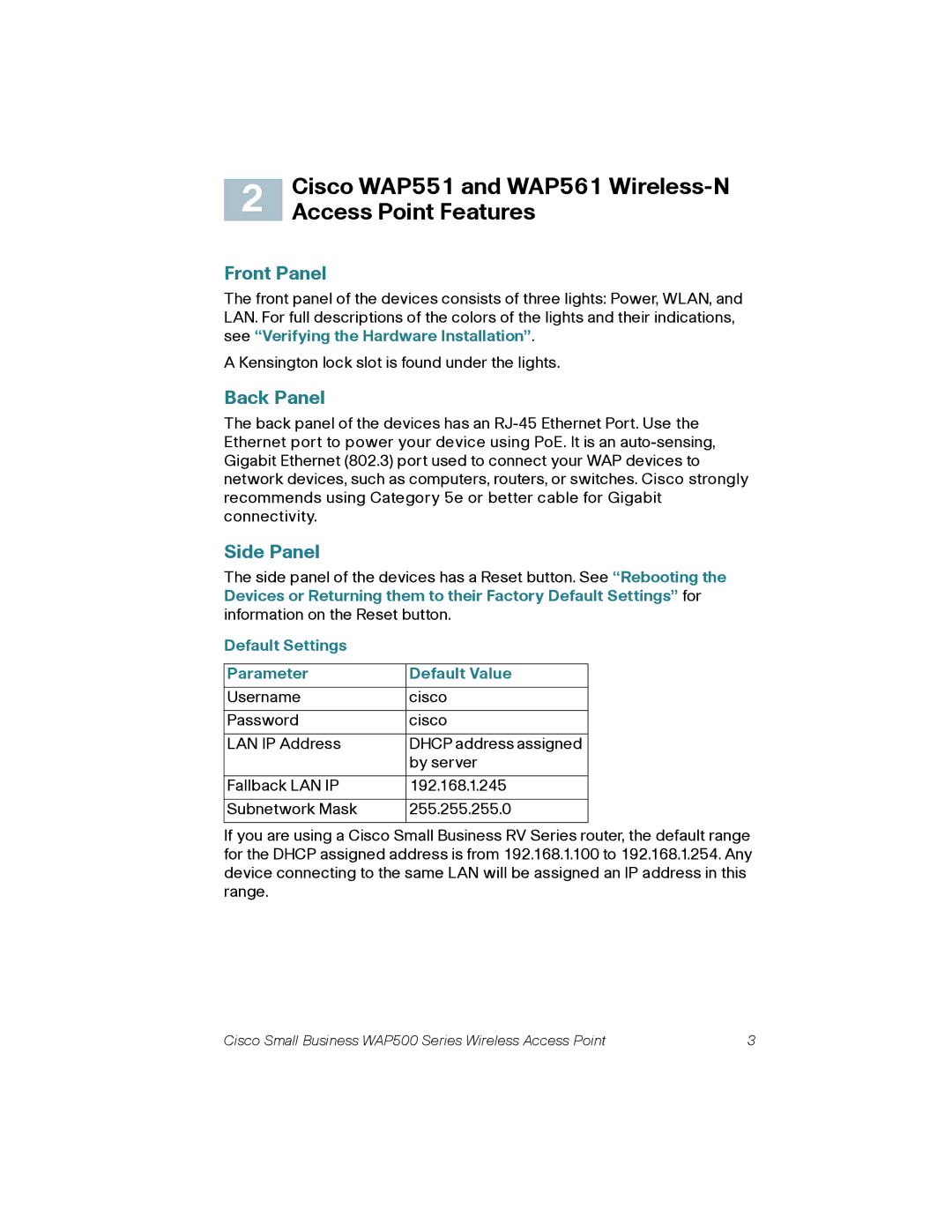 Cisco Systems WAP561AK9 Cisco WAP551 and WAP561 Wireless-N, Access Point Features, Front Panel, Back Panel, Side Panel 