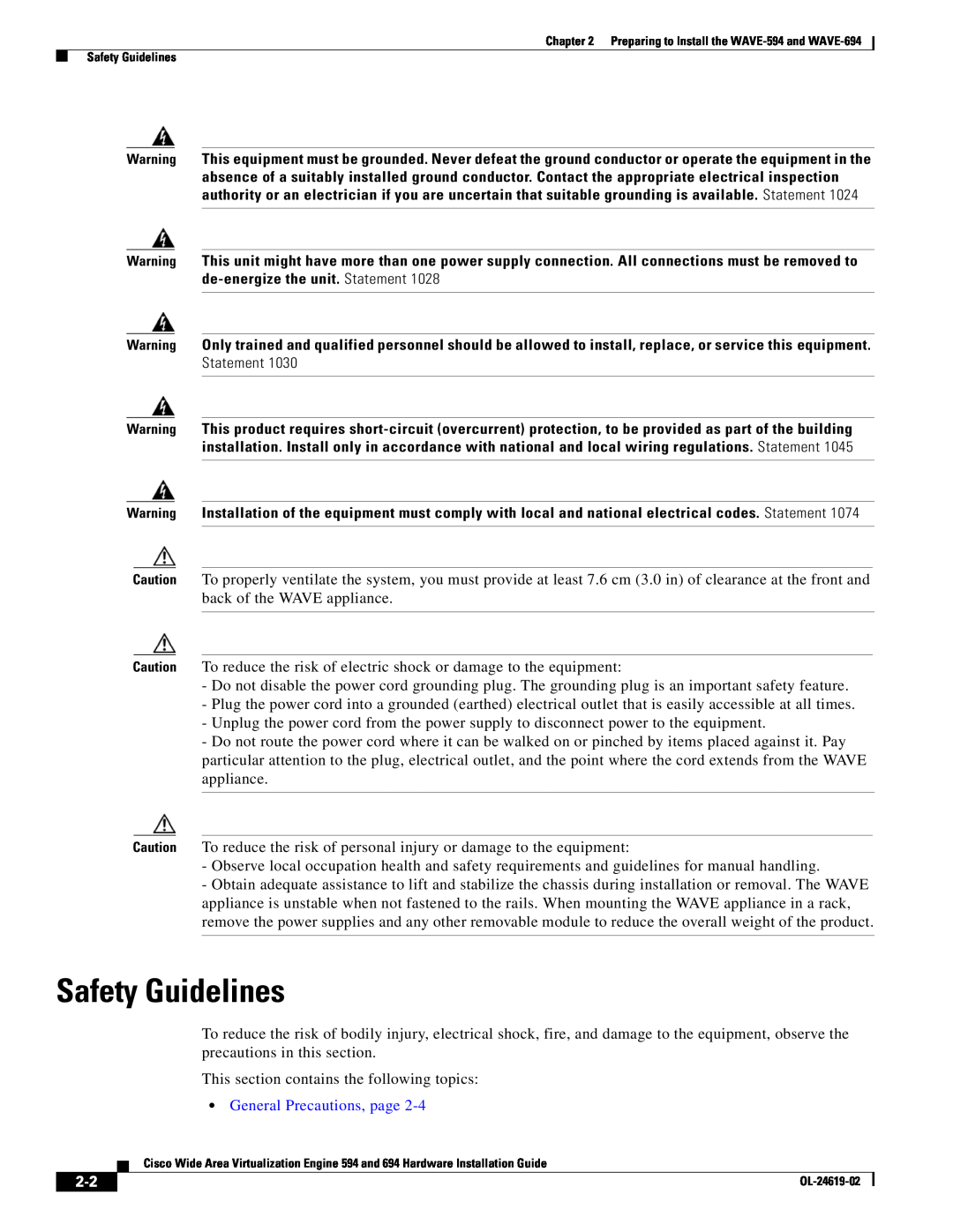 Cisco Systems WAVE594K9, 694 manual Safety Guidelines, General Precautions, page 
