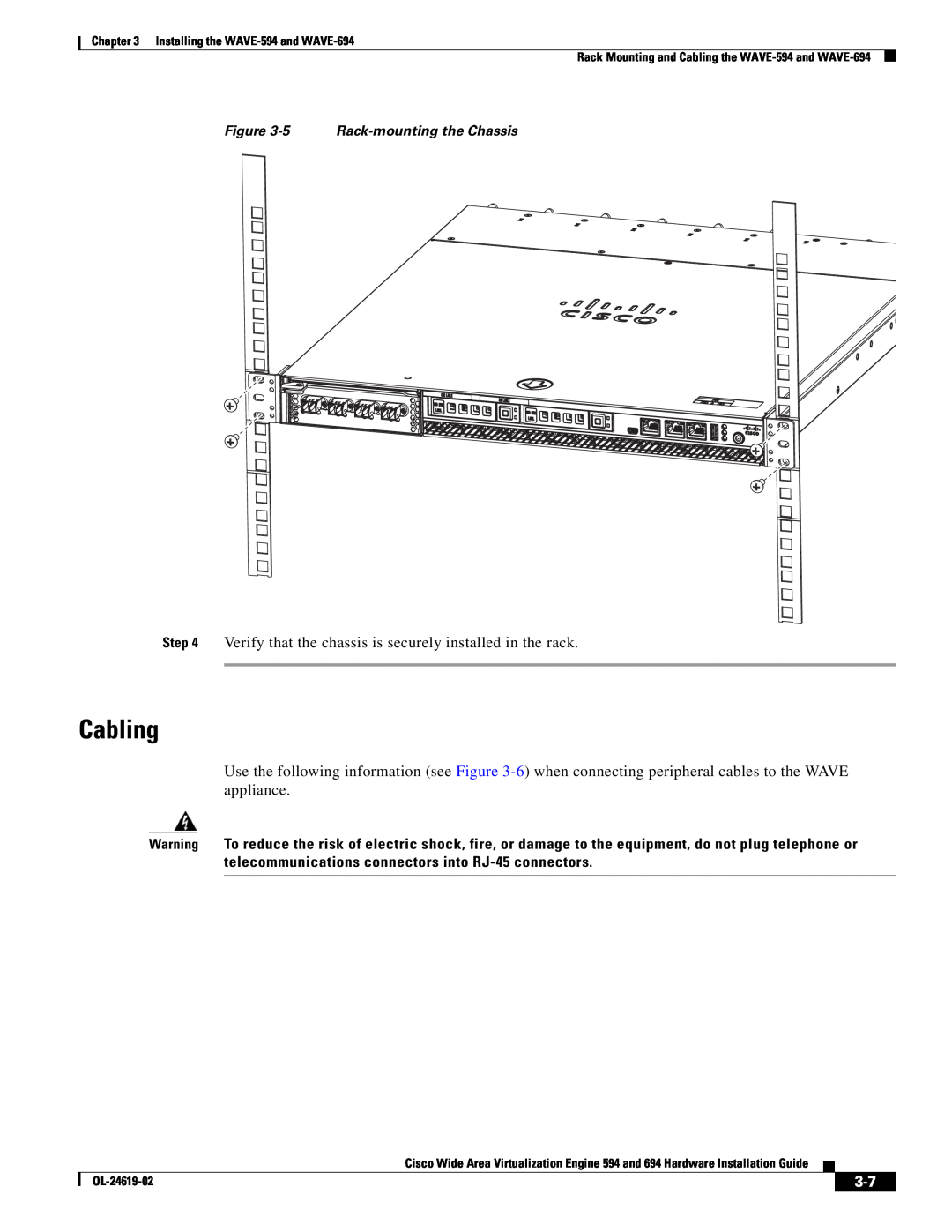 Cisco Systems WAVE594K9 manual Cabling, 5 Rack-mounting the Chassis, Installing the WAVE-594 and WAVE-694, OL-24619-02 