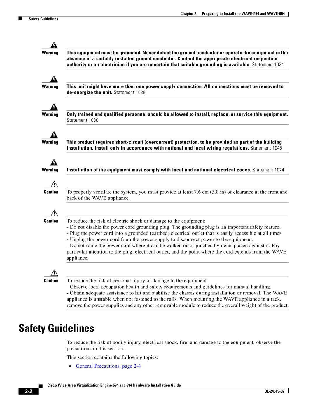 Cisco Systems WAVE594K9, 694 manual Safety Guidelines, General Precautions 