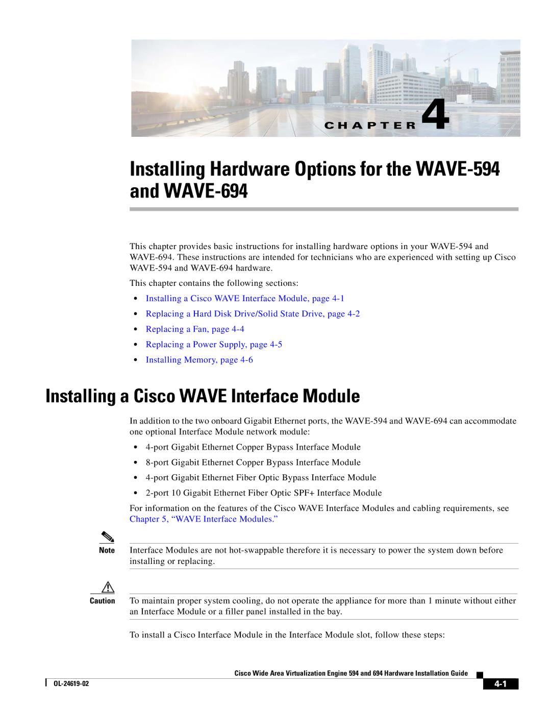 Cisco Systems manual Installing Hardware Options for the WAVE-594 and WAVE-694, Installing a Cisco Wave Interface Module 