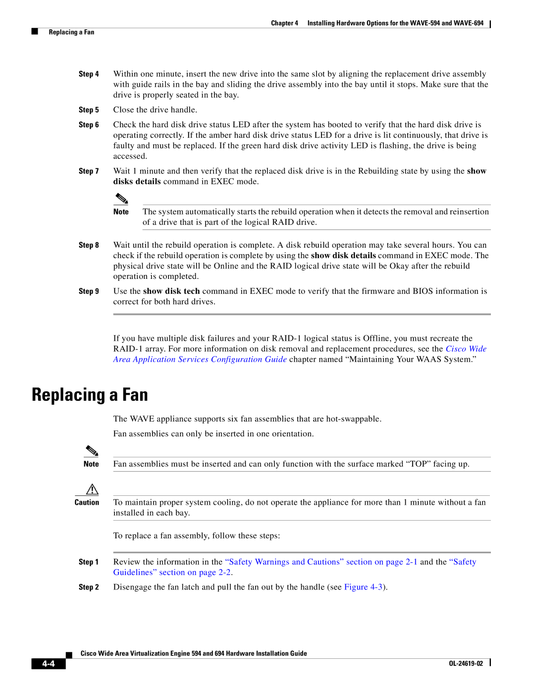 Cisco Systems WAVE594K9, 694 manual Replacing a Fan 