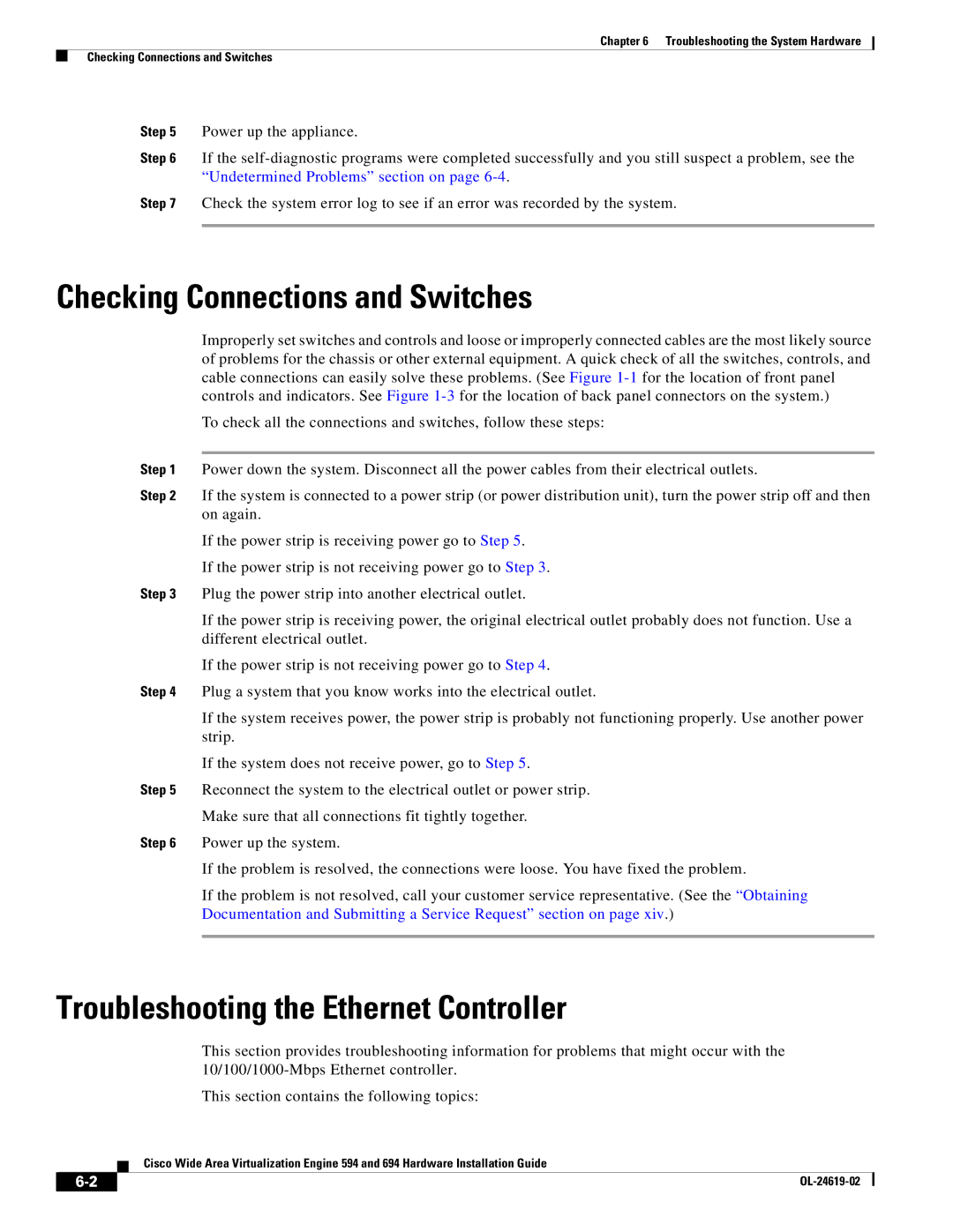 Cisco Systems WAVE594K9, 694 manual Checking Connections and Switches, Troubleshooting the Ethernet Controller 