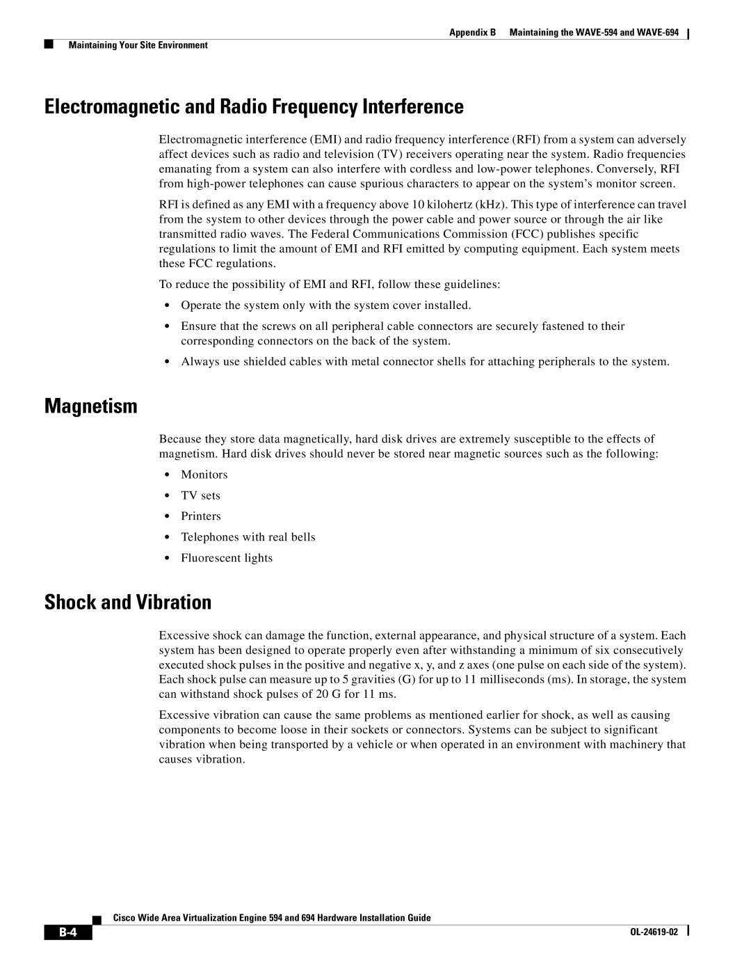 Cisco Systems WAVE594K9, 694 manual Electromagnetic and Radio Frequency Interference, Magnetism, Shock and Vibration 