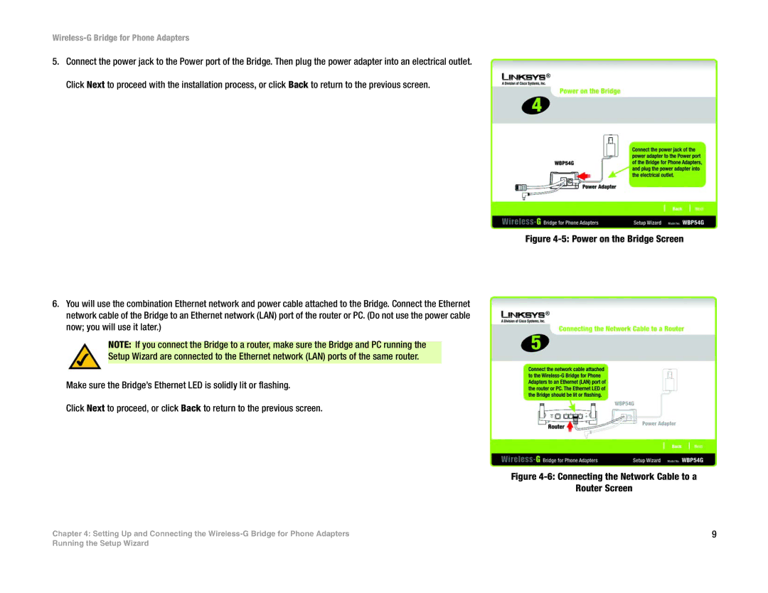 Cisco Systems WBP54G manual Connecting the Network Cable to a Router Screen 