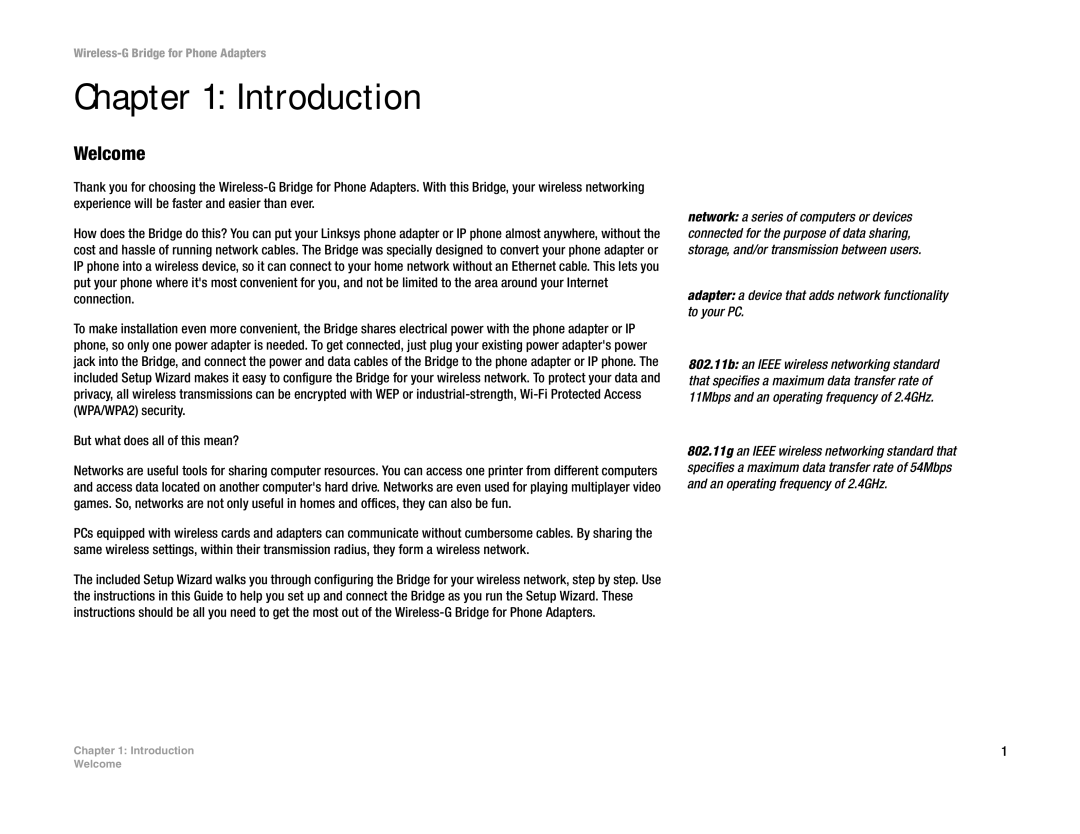 Cisco Systems WBP54G manual Introduction, Welcome, Adapter a device that adds network functionality to your PC 