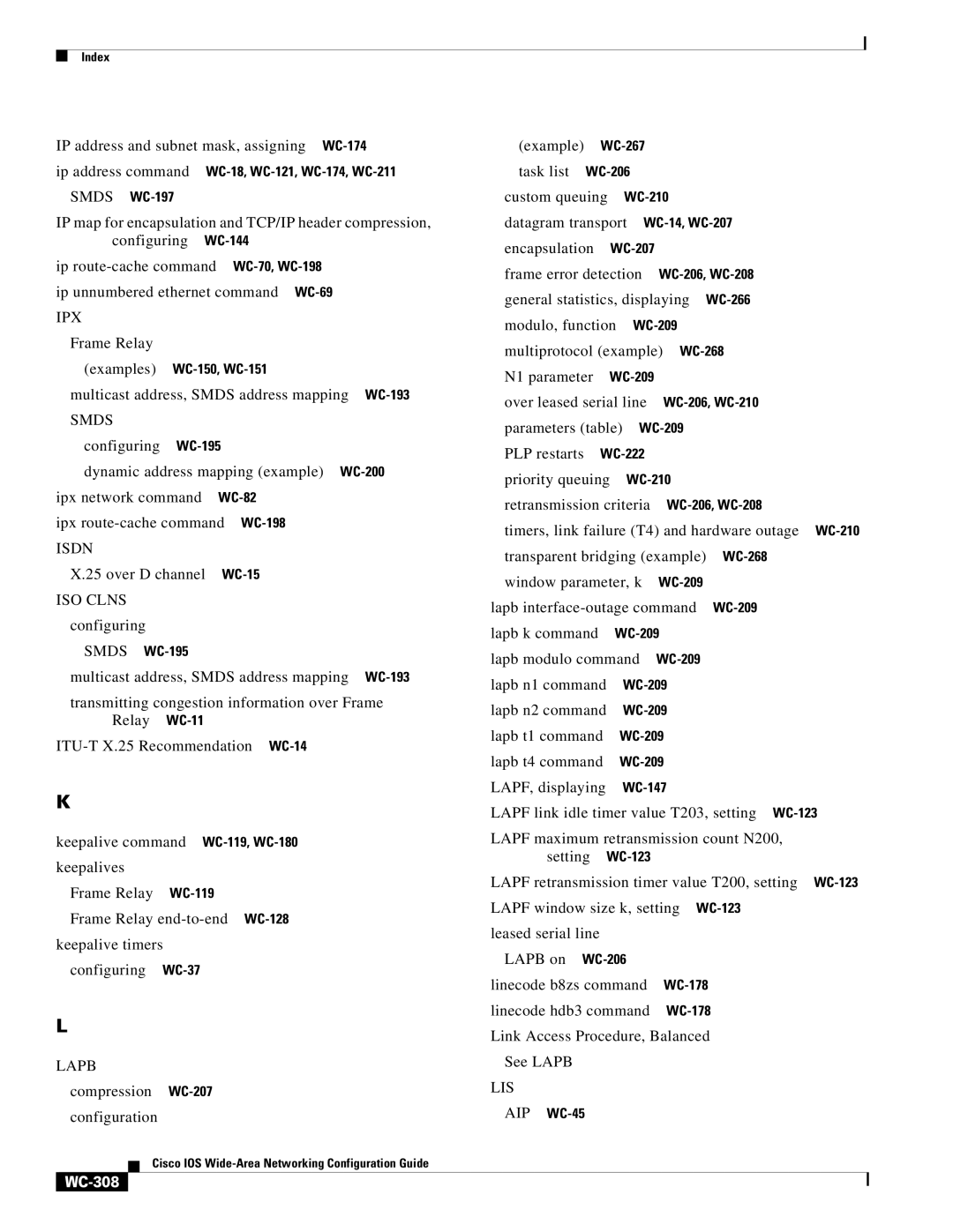 Cisco Systems WC-293 manual Isdn, ISO Clns, Lis Aip, WC-308 