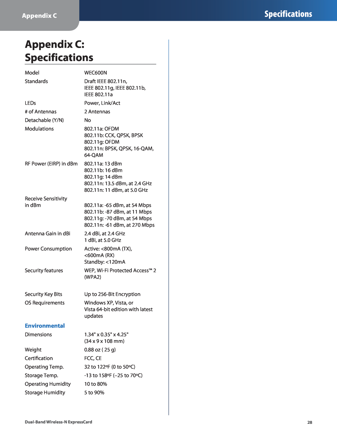 Cisco Systems WEC600N manual Appendix C Specifications, Environmental 