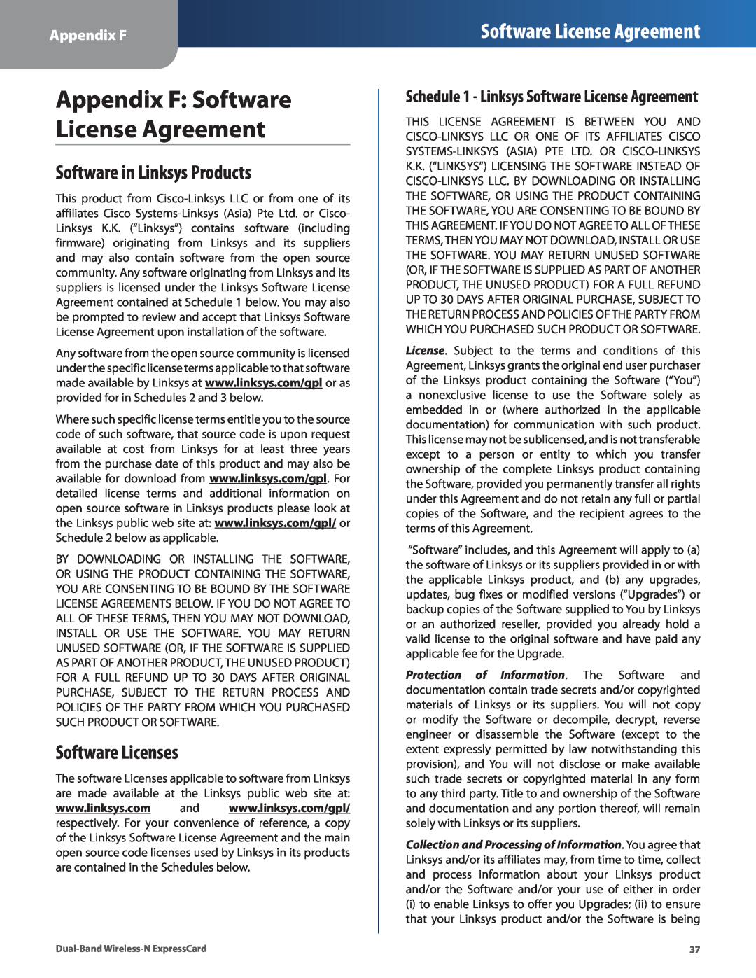 Cisco Systems WEC600N manual Appendix F Software License Agreement, Software in Linksys Products, Software Licenses 