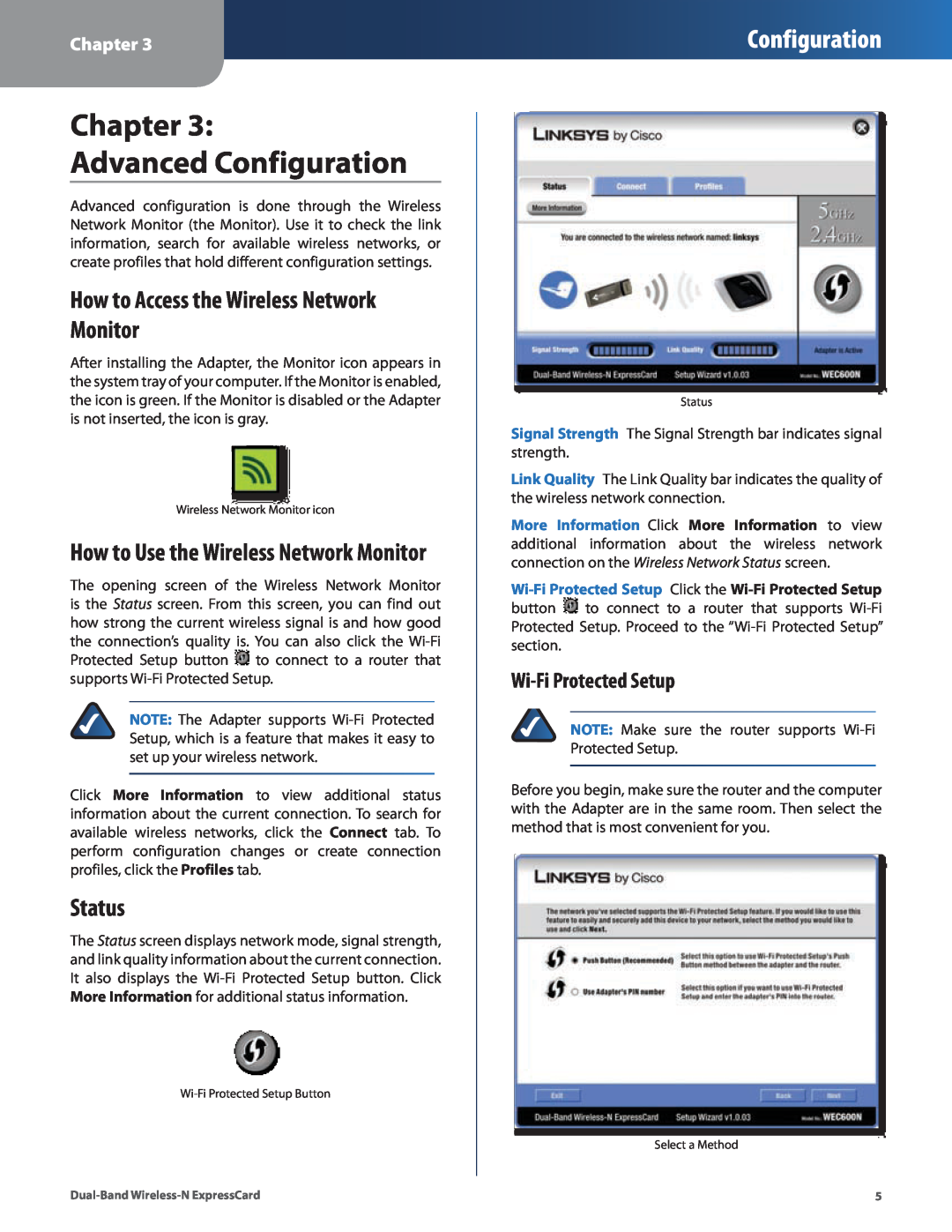 Cisco Systems WEC600N manual Chapter Advanced Configuration, How to Access the Wireless Network Monitor, Status 