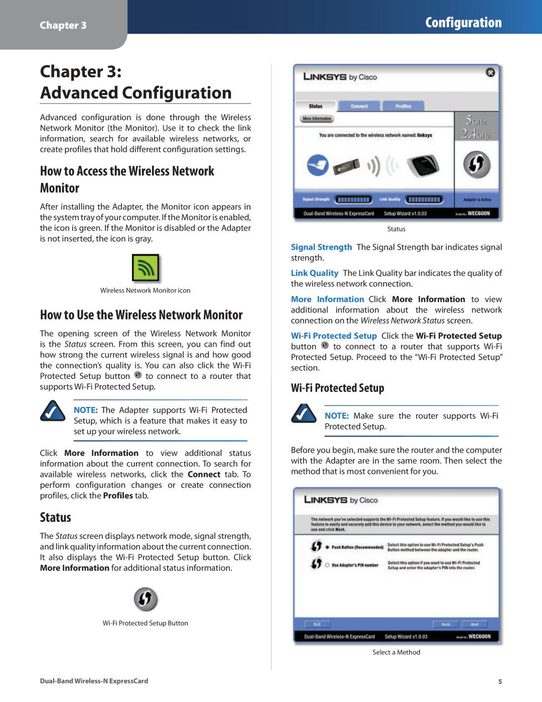 Cisco Systems WEC600N manual Chapter Advanced Configuration, How to Access the Wireless Network Monitor, Status 