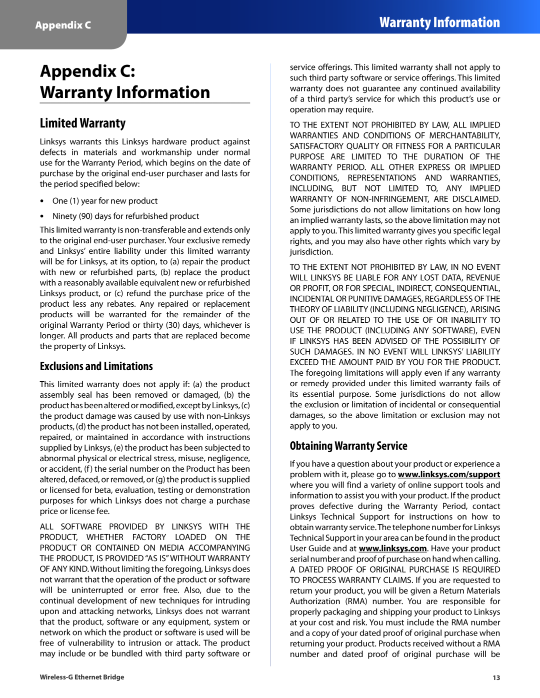 Cisco Systems WET54G manual Appendix C Warranty Information, Limited Warranty, Exclusions and Limitations 