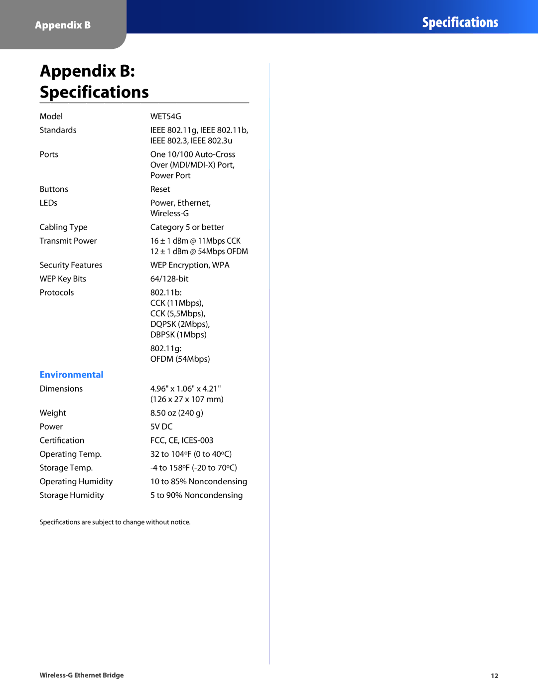 Cisco Systems WET54G manual Appendix B Specifications 